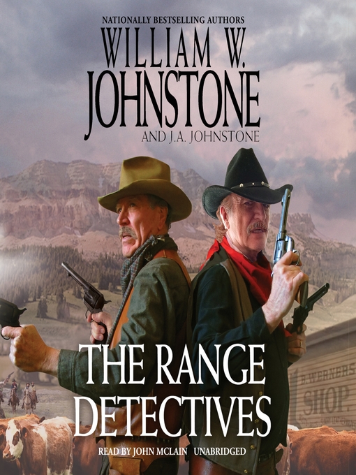 Title details for The Range Detectives by William W. Johnstone - Available